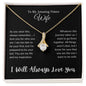 To My Amazing Future Wife | I Will Always Love You - Alluring Beauty necklace