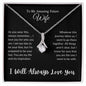 To My Amazing Future Wife | I Will Always Love You - Alluring Beauty necklace