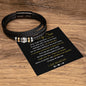 To My Son/Handsome Leather and stainless steel bracelet