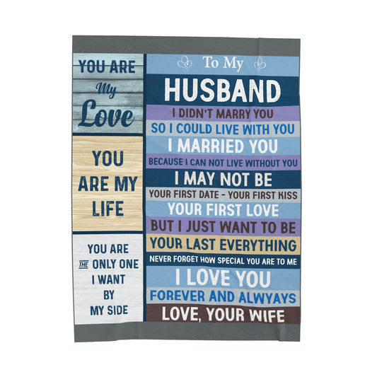 To My Husband | Velveteen Plush Blanket