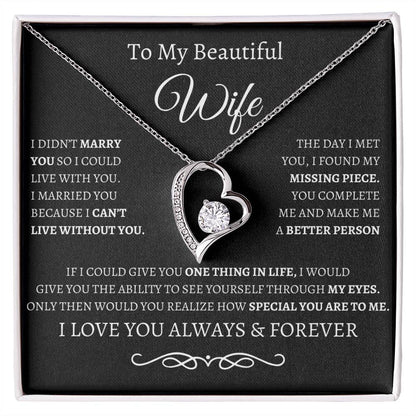 BW To My Wife/ Forever love necklace and message